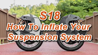 How to inflate your King Song S18 Suspension? - Complete Guide