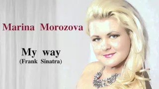 Marina Morozova - My way
