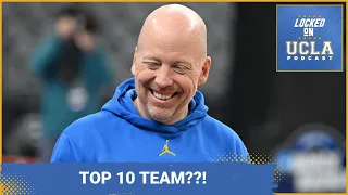 Is UCLA Basketball a TOP 10 Team After Mick Cronin's Work in Transfer Portal?