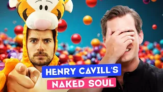 Henry Cavill and His Naked Soul