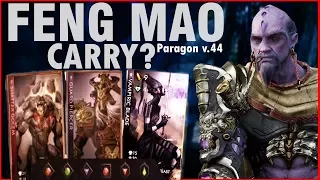 FENG MAO CARRY Paragon v.44 Game-play