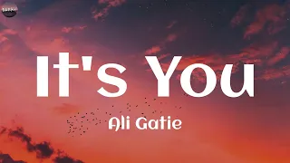 Ali Gatie - It's You (Lyrics) | OneRepublic, Clean Bandit, Magic!..(Vibe Music)
