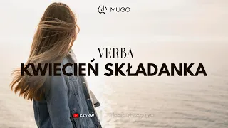 Verba - Kwiecień SKŁADANKA ( 2024 )