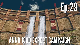 Anno 1800 Expert Campaign Episode 29 - THE GREAT DAM OF PORT ROYAL!