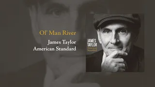 American Standard: Ol' Man River | James Taylor