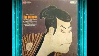 The Mikado (Act 1) - D'Oyly Carte (1973)  - Nash - Reed  - G&S