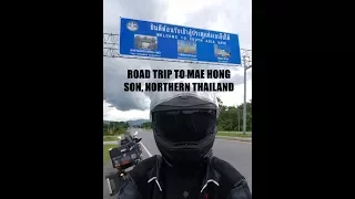 Motorcycle roadtrip (Singapore to Mae Hong Son, Northern Thailand)