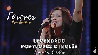 FOREVER - Kari Jobe | LEGENDADO