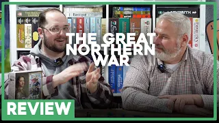 Review | The Great Northern War | CSL | The Players' Aid