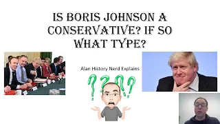 Is Boris Johnson a Conservative?