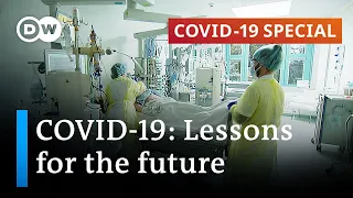 The pandemic's evolution and lessons for the future | COVID-19 Special