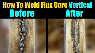 How To Weld Vertical Or Upwards For Beginners | Gasless Flux Core Welding Tips and Tricks |