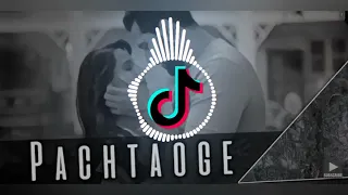 Pachtaoge -Tik Tok Viral DJ remix song Hard DJ remix version | By SSS DJ OFFICIAL