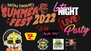 Vinegar Syndrome Summer Fest 2022 Live Party!