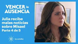 Julia recibe la noticia que Misael es buscado por la policía | Vencer la Ausencia 4/5 | C-5