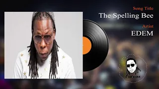 Edem - The Spelling Bee (Official audio)