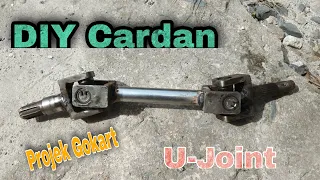 DIY cardan / Universal joint projek gokart