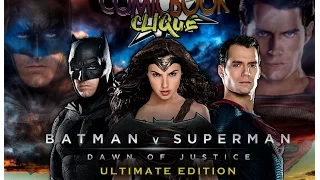 ComicBook Commentaries Batman V Superman (Ultimate Edition) Pt 1