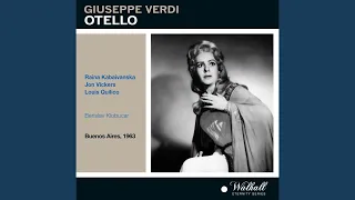 Otello*: Act I: Una vela! (Chorus)