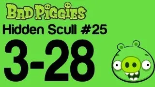 Bad Piggies Hidden Skull Location 25 Level 3-28 Flight in the Night | WikiGameGuides