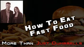 How To Eat Fast Food