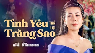 TÌNH YÊU TRẢ LẠI TRĂNG SAO - Dung Dăng Dung Dẻ oanh tạc sân khấu Ngôi Sao Miệt Vườn Mùa 2