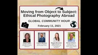 2021 Winter Global Community Hour: Ethical Photography Abroad