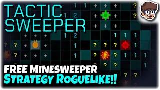 FREE Brain-Melter Minesweeper Roguelike!! | Let's Try Tacticsweeper