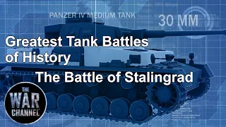 Greatest Tank Battles of History | Season 2 | Episode 10 | The Battle of Stalingrad