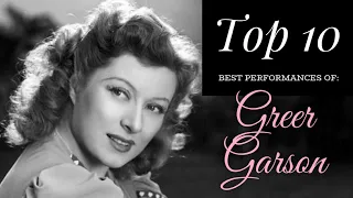 Greer Garson - Top 10 Best Performances