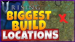 5 Massive Base Locations In V Rising