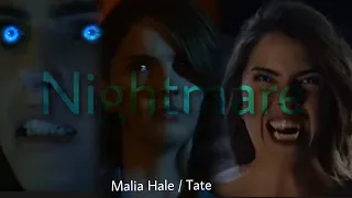 [ Nightmare ] Malia Hale / Tate