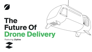 Keenan Wyrobek, Co-Founder of Zipline discusses the Future of Drone Delivery | The Future of Podcast