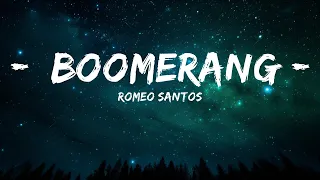 Romeo Santos - Boomerang (Letra/Lyrics)  | 20 Min HASSAN LYRICS