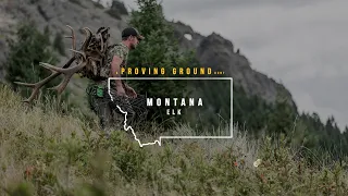2020 Proving Ground // Montana Elk with Derrick Schillinger