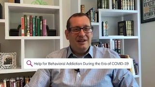 STAY STRONG – Help for Behavioral Addiction During the Era of COVID-19