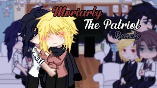 Moriarty The Patriot Reacts (2/2) || Sherliam | Timeline: After the fall | MTP GCRV