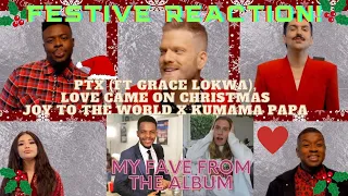 FESTIVE REACTION! PTX, Love Came On Christmas 🎄❤️🌎🙌🏻 AUDIO #PTX #GraceLokwa #HolidaysAroundTheWorld