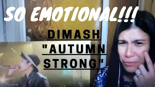 DIMASH - THE TRUE STORY BEHIND "AUTUMN STRONG" REACTION