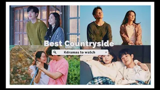 Top 10 best Countryside romance kdramas to watch//Dr.dramatic💫