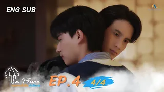 La Pluie ฝนตกครั้งนั้นฉันรักเธอ | EP.4 [4/4]