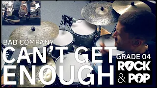 Drum Lesson: Grade 4 'Can't Get Enough' - Bad Company (Trinity Rock & Pop Drums)