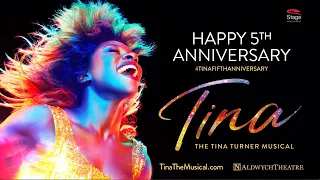 TINA: THE TINA TURNER MUSICAL | FIFTH ANNIVERSARY