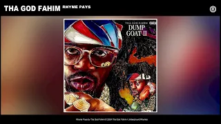Tha God Fahim - Rhyme Pays ( Prod. By Mike Shabb) (2024)