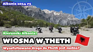 Wczesna wiosna w Theth. Testujemy nowy asfalt. A do Durres straszny korek | Kierunek: Albania odc. 5