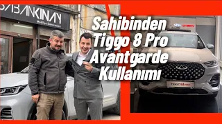 Tiggo 8 Pro Avantgarde’yi bir de kullanıcısından dinleyin🥳✨