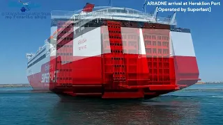 ARIADNE arrival at Heraklion Port Operated by Superfast