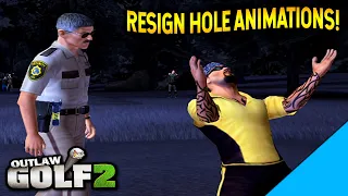 All RESIGN HOLE Animations with KILLER MILLER! | Outlaw Golf 2