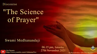 "The Science of Prayer"  by Swami Medhanandaji (Ayon Maharaj)