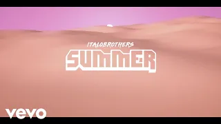 ItaloBrothers - Summer (Lyric Video)